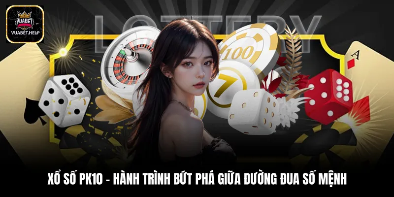 Xổ số PK10