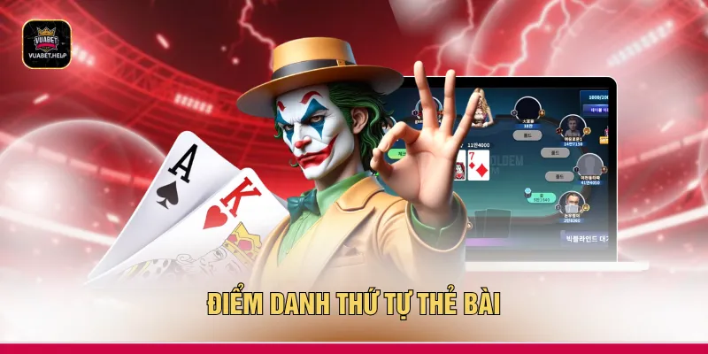 Điểm danh thứ tự thẻ bài