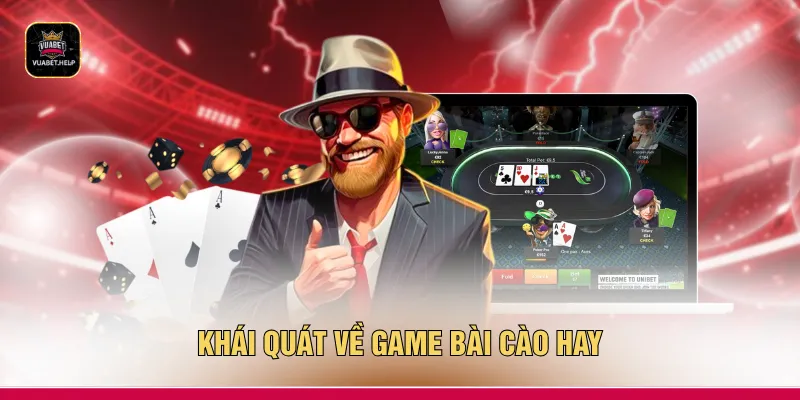 Khái quát về game bài cào hay