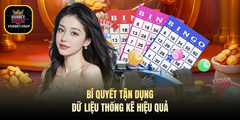 Bí quyết tận dụng dữ liệu thống kê hiệu quả