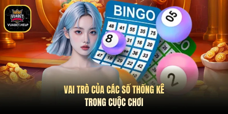 Vai trò của các số thống kê trong cuộc chơi