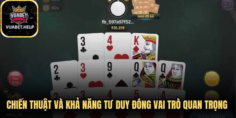 Chiến thuật và khả năng tư duy đóng vai trò rất quan trọng trong binh xập xám