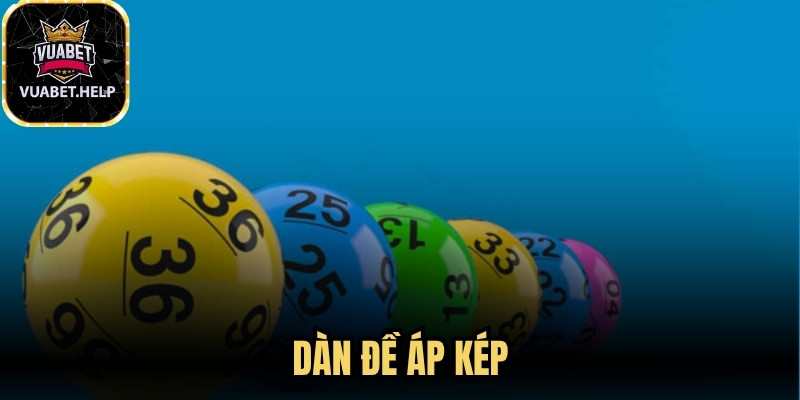 Dàn Đề Áp Kép