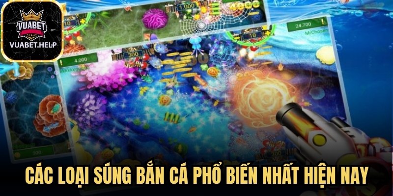 Các loại súng bắn cá phổ biến nhất hiện nay 
