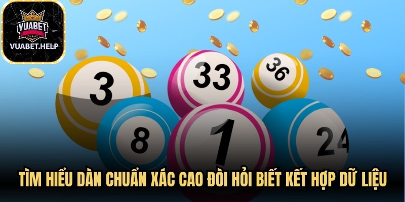 Tìm hiểu dàn chuẩn xác cao đòi hỏi người chơi biết kết hợp dữ liệu