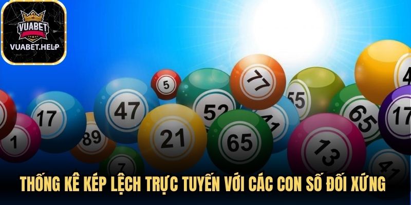 Thống kê kép lệch trực tuyến với các con số đối xứng trực quan chi tiết